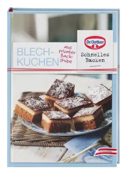 Dr. Oetker Schnelles Backen "Blechkuchen aus privater Backstube"