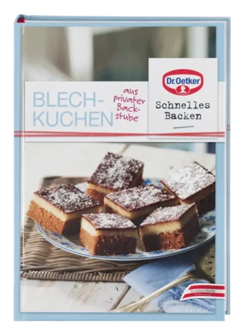 Dr. Oetker Schnelles Backen "Blechkuchen aus privater Backstube"