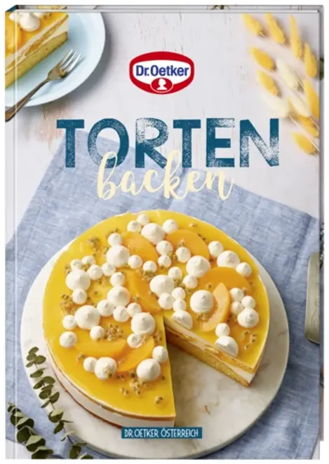 Dr. Oetker Backen macht Freude Nr. 41: Torten Backen